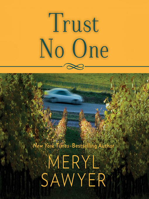 Title details for Trust No One by Meryl Sawyer - Wait list